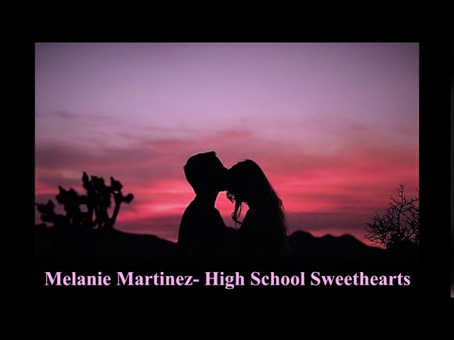 melanie martinez - high school sweethearts (slowed) (1 hour)