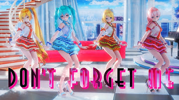≡MMD≡ Miku.Rin.Luka.Neru - 나를 잊지마요 / Don’t Forget Me [4KUHD60FPS][Eng Sub]
