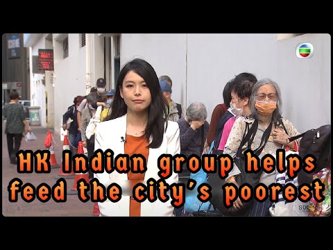 TVB News | 1 May 2023 | HK Indian group helps feed the city's poorest