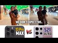 Unbiased 13 Pro Max vs S21 Ultra Camera Test Comparison!