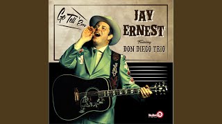 Jay Ernest feat. Don Diego Trio vidéo
