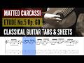 Etude No.5 Op. 60 Matteo Carcassi | Tabs &amp; Sheets By Dilieh
