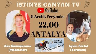 9 Aralık Antalya Koşu Bülteni Konuk Aydın Kartal