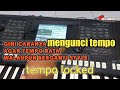 Cara mengunci tempo keyboard yamaha psr s series  agar style bertempo sama