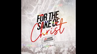 Spokesman - For the Sake of Christ (Live)