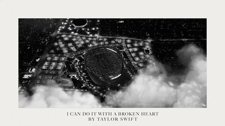 Taylor Swift - I Can Do It With a Broken Heart (Official Lyric Video) - DayDayNews