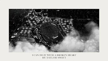 Taylor Swift - I Can Do It With a Broken Heart (Official Lyric Video)