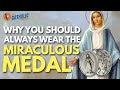 Why Every Catholic Should Wear The Miraculous Medal | The Catholic Talk Show