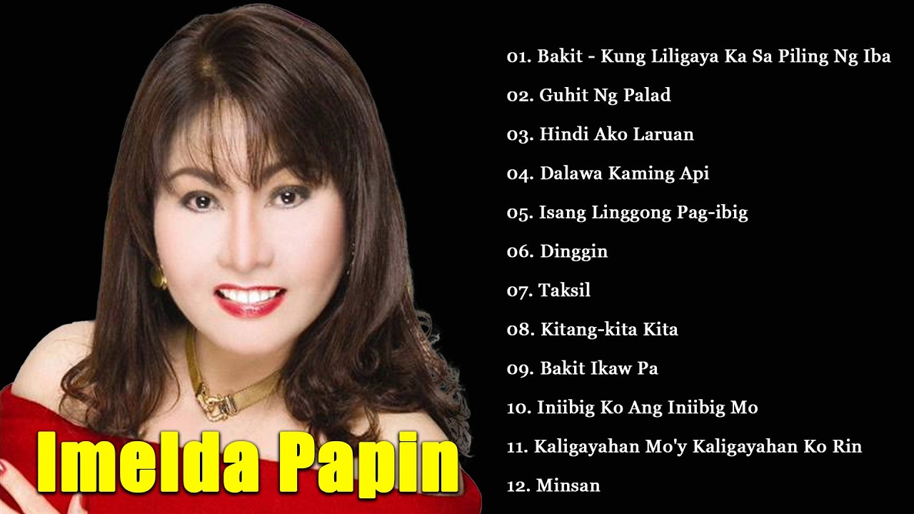 Imelda Papin Tagalog Mellow Songs ~ Timeless OPM Love Songs Collection 2026 ~ OPM Songs 2026
