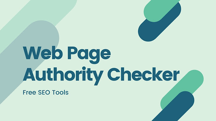 Website authority checker seo review tools năm 2024