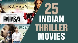 25 Indian Thriller Movies and 2 Bonus | Film List | Sobak Pakhi 25 Indian Thriller Movies and 2 Bonus | Film List | Sobak Pakhi