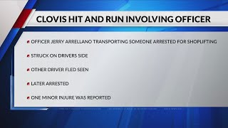 Clovis Police officer, arrestee involved in hit and run wreck on Monday