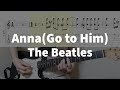 Anna(Go to Him) - The Beatles | guitar tab easy
