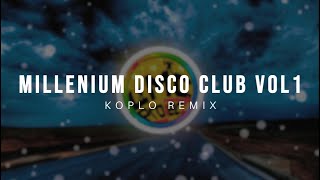 MILLENIUM DISCO CLUB VOL1 KOPLO REMIX