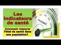 Les indicateurs de sant comment mesurer ltat de sant dans une population