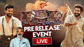 RRR Pre-Release Event LIVE | NTR | Ram Charan | Ajay Devgn | Alia Bhatt | SS Rajamouli | TeluguOne