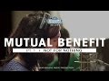 Capture de la vidéo Mutual Benefit - Pt. 1, Not For Nothing | Shaking Through