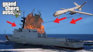 Drone Attacks Coast Guard Ship | GTA 5