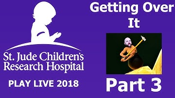 St. Jude Play Live | Getting Over It Pay to Play (part 3)