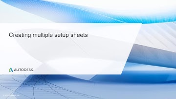 Multi Axis CNC Toolpath Lesson 14.1 - Creating multiple setup sheets