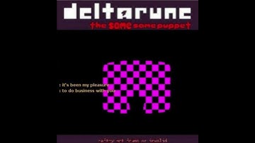 safety not found or invalid - [DELTARUNE: The Same Same Puppet]