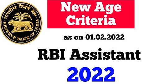 New age criteria for #RBI Assistant 2022 Exam | As on 01 Feb 2022