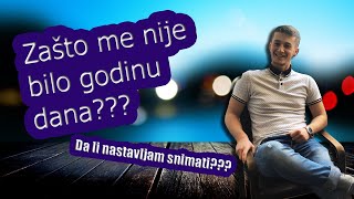 ZASTO NIJE BILO VIDEA???