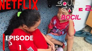 SQUID GAME BOCIL SEASON 2|EPISODE 1| #video #viral #sgbs2 #season 2 #fyp