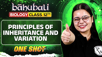 MP Board Class 12th Biology 🌱✨ | Principles Inheritance & Variation Simplified in One Shot 🚀✅