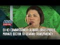 Ex-ICI commissioner Fajardo urges public, private sector to demand transparency