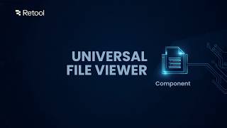 Advanced File Viewer Component for Retool | Supports All Major File Types @Retool@widlestudiollp