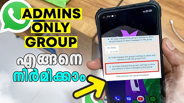 How to make Whatsapp group ADMINS ONLY group in malayalam 😎|| എളുപ്പത്തിൽ 😎🔥IN 1 min