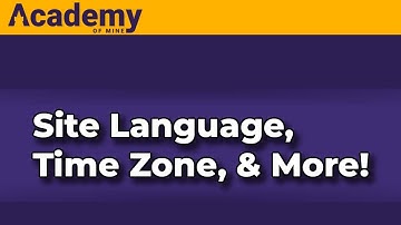 How To Change Your LMSs Language, Time Zone, and More! (Academy Of Mine LMS)