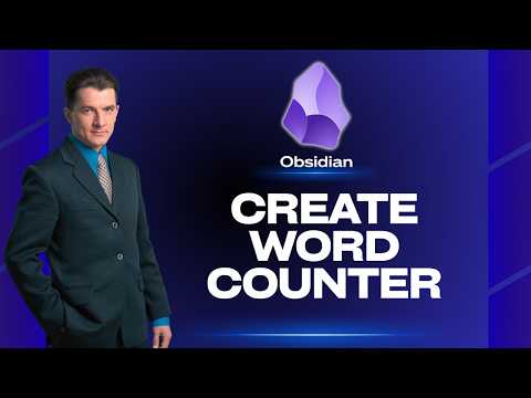 How to Create a Word Counter in Obsidian | Quick Guide 2026