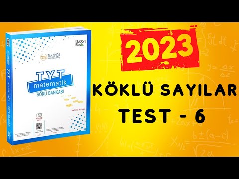 2023 | 345 TYT MATEMATİK SORU BANKASI ÇÖZÜMLERİ | KÖKLÜ SAYILAR TEST 6