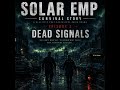 Ep 02 - Dead Signals UK EMP Survival Story |Dead Signals Realistic Post-Apocalypse Audio Drama
