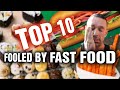 Top 10 - Fast Foods you THINK are healthy, but are NOT!
