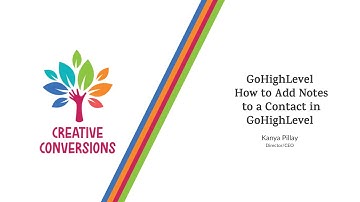 GoHighLevel: How to Add Notes to a Contact in HighLevel