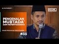 Almuyassar 33  pengenalan mubtada dan ketentuannya  ustadz m abduh tuasikal