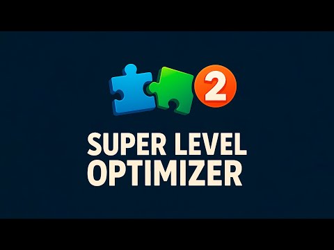 Super Level Optimizer 2 Presentation!