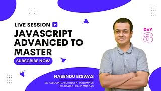 🔴  JavaScript Advanced to Master | Day 3 | WebAppUpgrade
