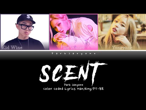 DO HANSE (도한세) - 향기 (Scent) (feat. kid wine & yongyong) [Color Coded Lyrics Han/Eng/PT-BR]