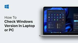 How To Check Windows Version In Laptop or PC - Step By Step