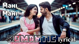Mahi Mahi। Tera aakhon ka jadu। decibelmusic। romanticsongs
