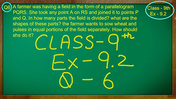 Class 9th , Ex - 9.2 Qno - 6 ( Areas of Parallelograms and Triangles ) CBSE NCERT