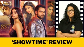 'Showtime' Review: The Bollywood Insider v. Outsider Tale Is All Glam & Show | The Quint