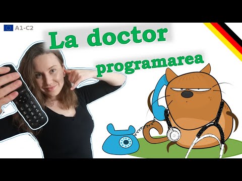 La doctor | Cum fac o programare? | Limba germană | Expresii utile