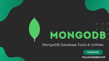 MongoDB Database Tools & Utilities