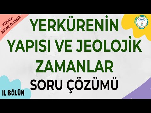 Yerkürenin Yapısı ve Jeolojik Zamanlar | 2022 TYT Coğrafya Soru Çözümü