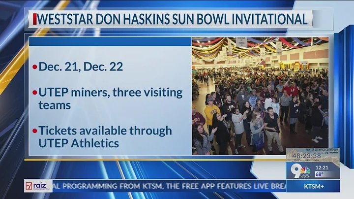 Top college teams come to EP for WestStar Don Haskins Sun Bowl Invitational